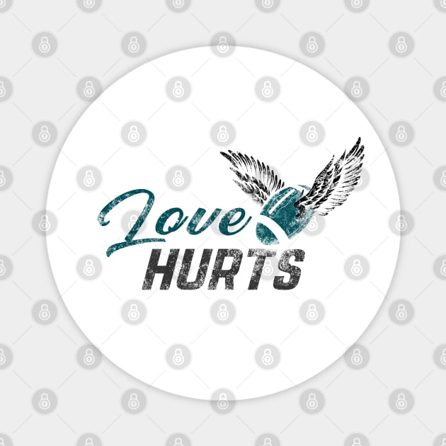 Love Hurts Desing for Eagle Magnet by Digital Borsch